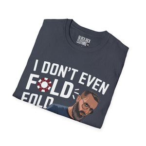 I don't even fold my laundry