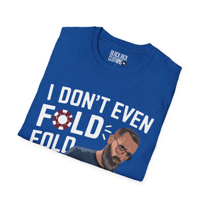 I don't even fold my laundry